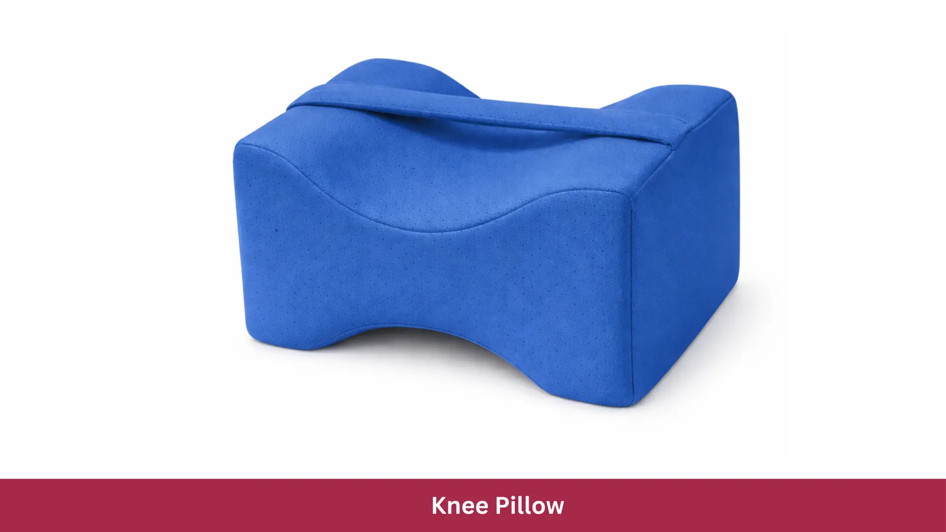 Knee Pillow orthopedic
